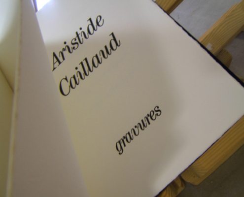 Aristide Caillaud, Gravures, préface Jean Lescure, Atelier Hervé Aussant, 1985